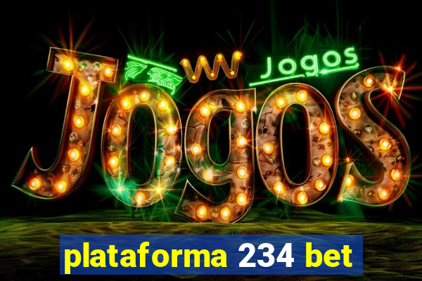 plataforma 234 bet